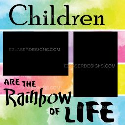 Children are the Rainbow